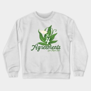 The Four Agreements - Don Miguel Ruiz Crewneck Sweatshirt